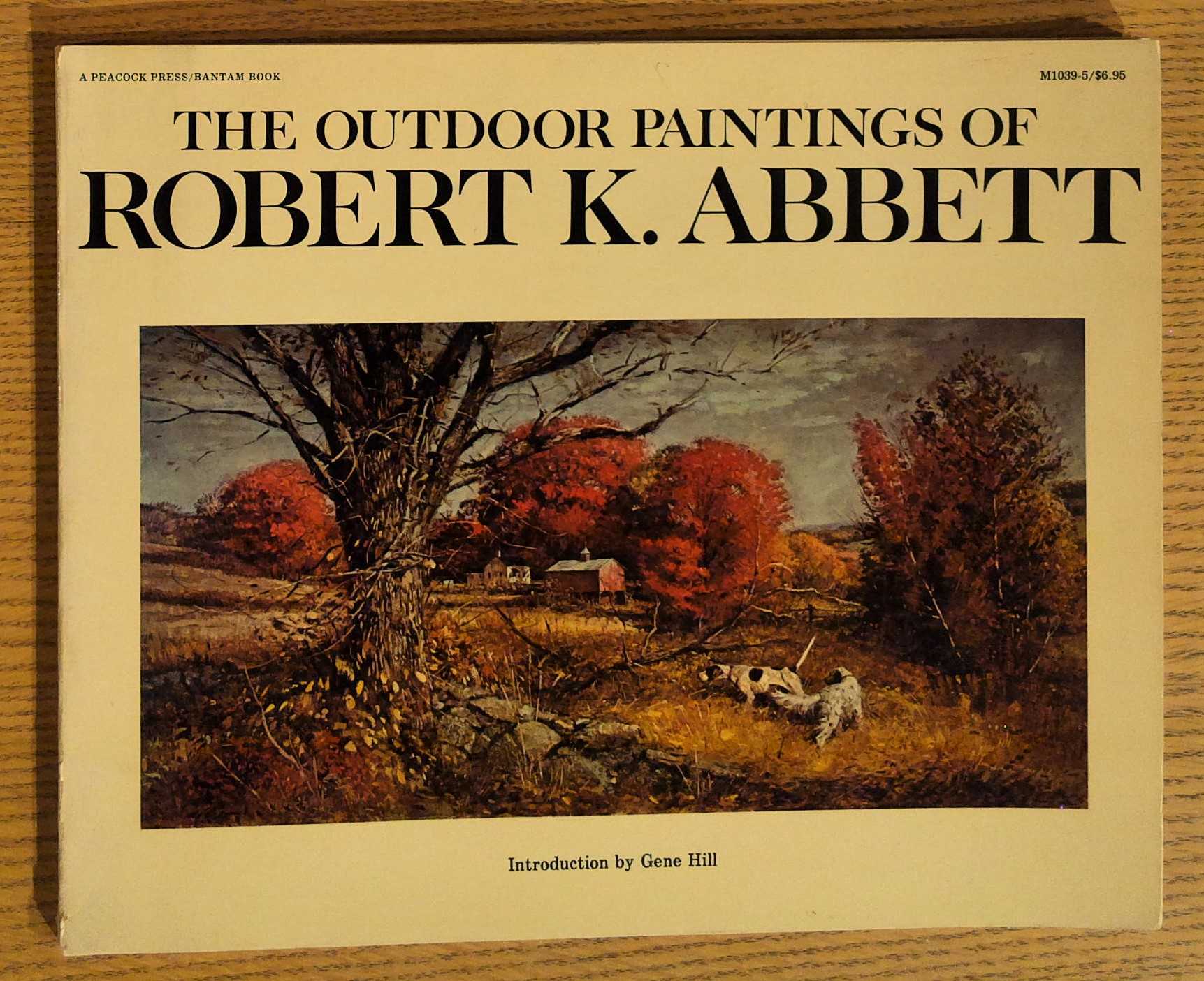 Outdoor Paintings of Robert K Abbett, The