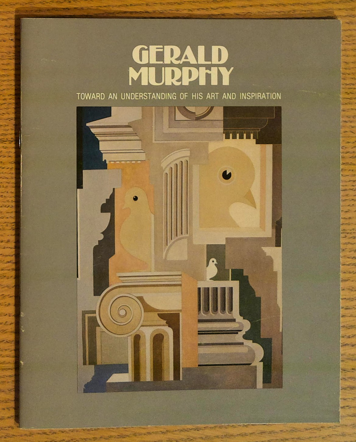Gerald Murphy: Toward an Understanding of His Art and Inspiration