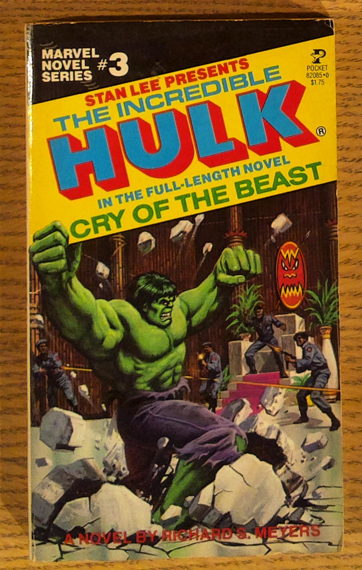 Cry of the Beast: (Incredible Hulk, Marvel Novel Series #3):