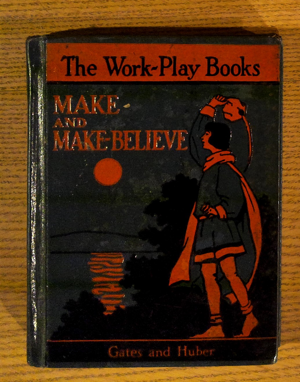 The Work-Play Book: Make and Make-Believe, Third Reader