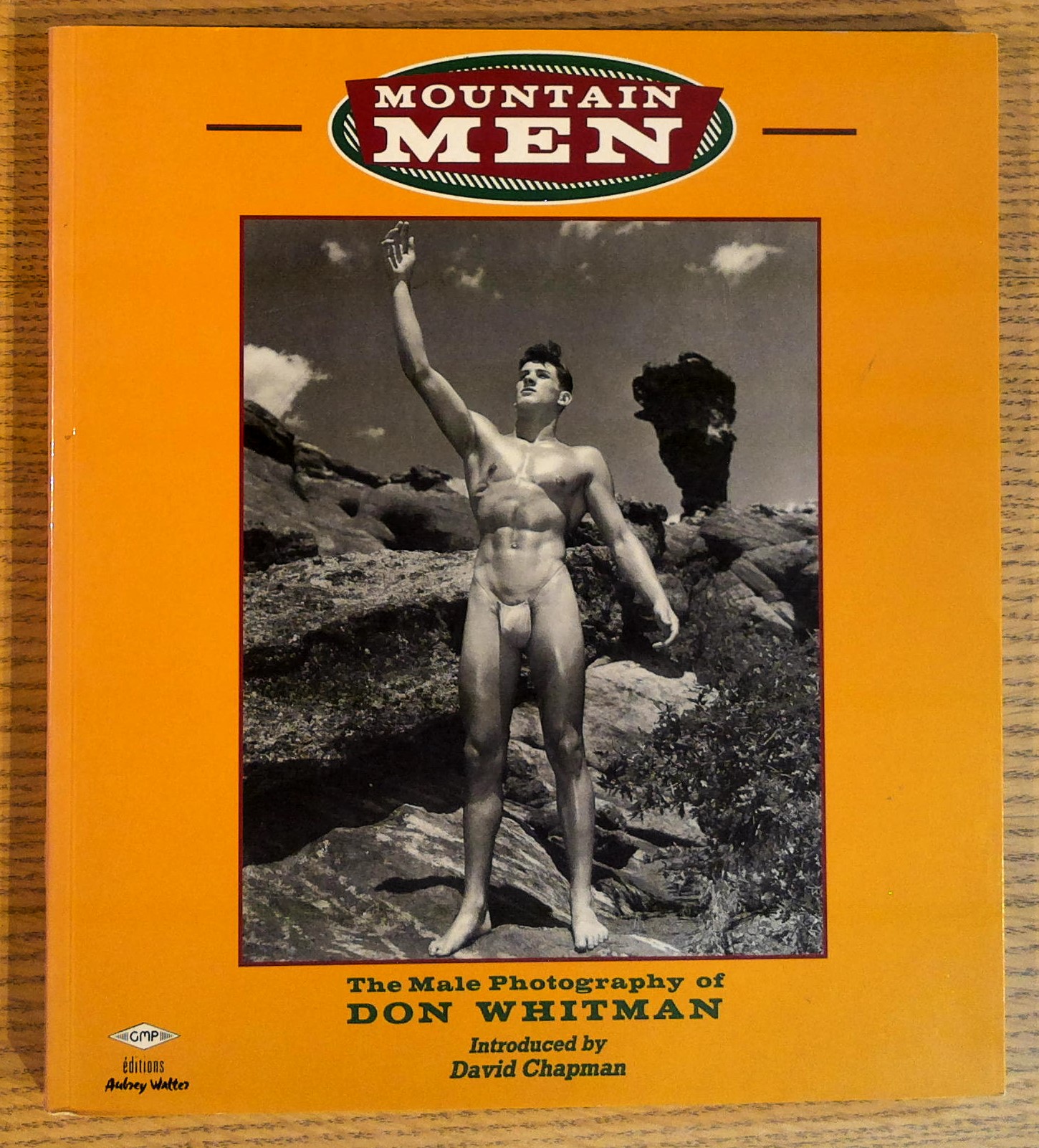 Mountain Men: The Male Photography of Don Whitman