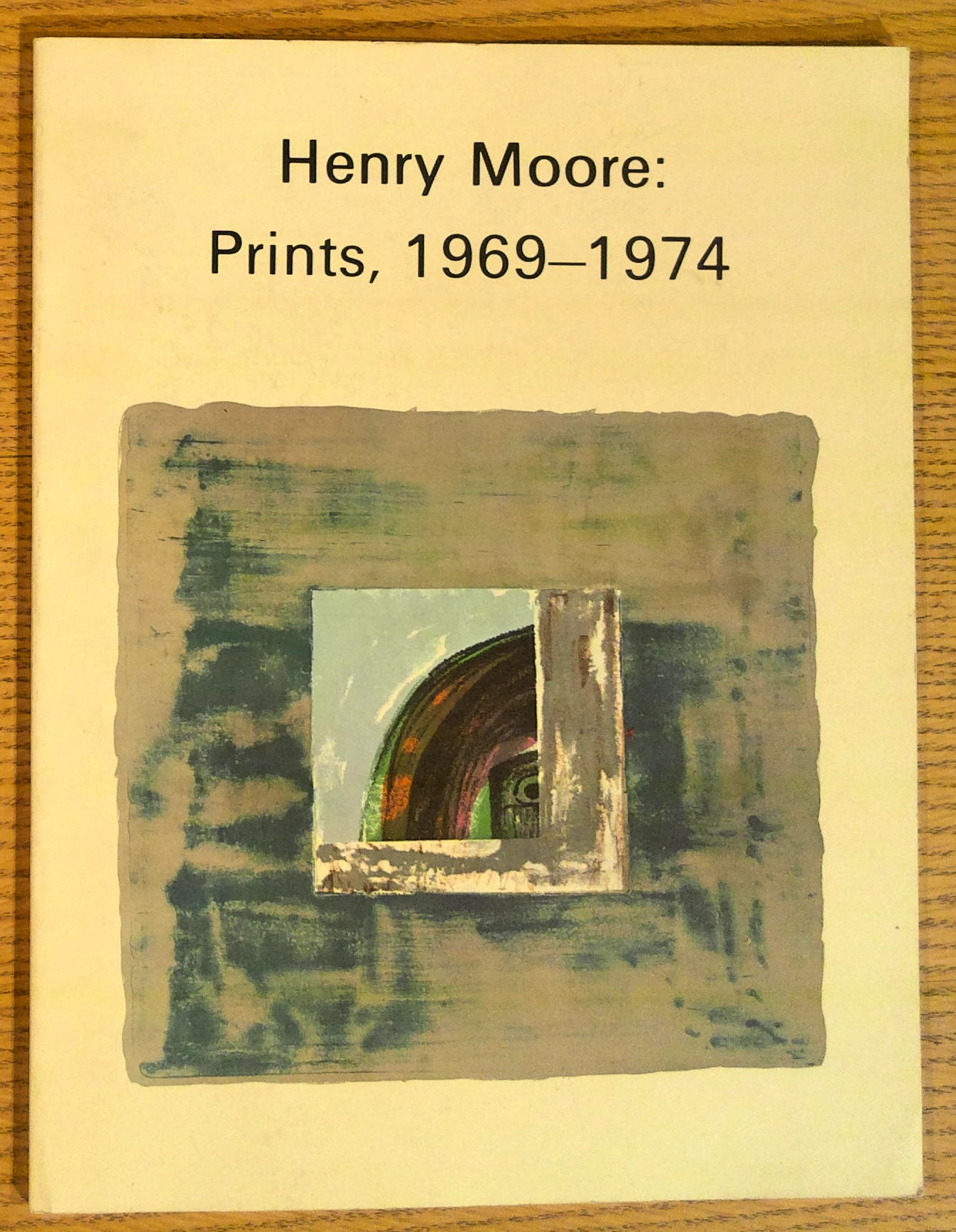 Henry Moore: Prints, 1969 - 1974