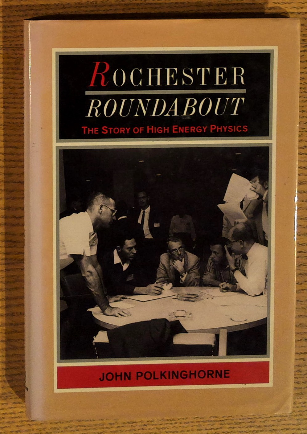 Rochester Roundabout: The Story of High Energy Physics