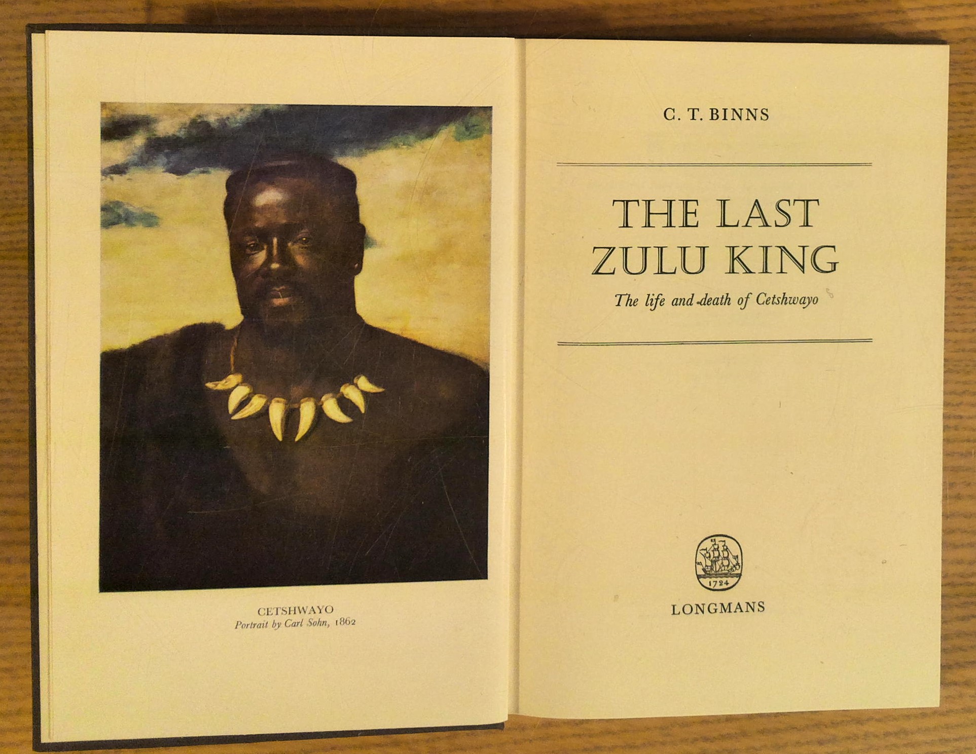 The Last Zulu King: The Life and Death of Cetshwayo