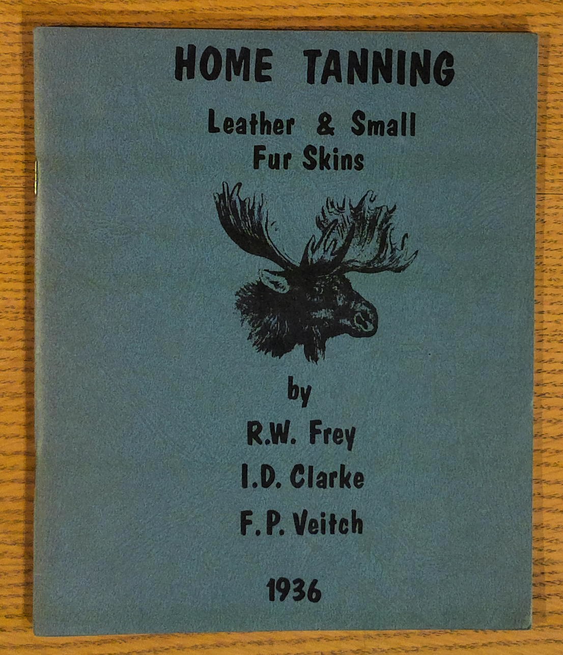 Home Tanning: Leather & Small Fur Skins