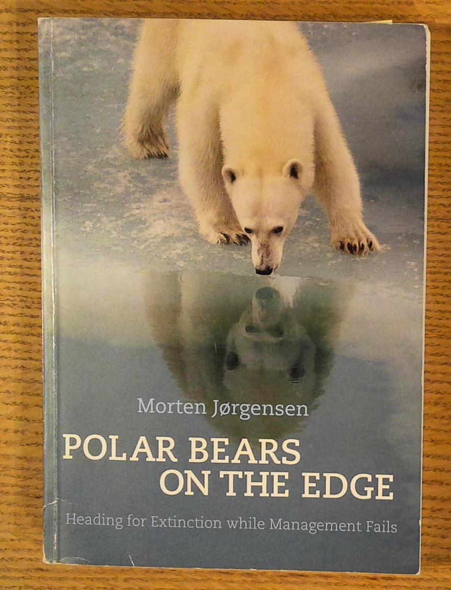 Polar Bears on the Edge: Heading for Extinction While Management Fails