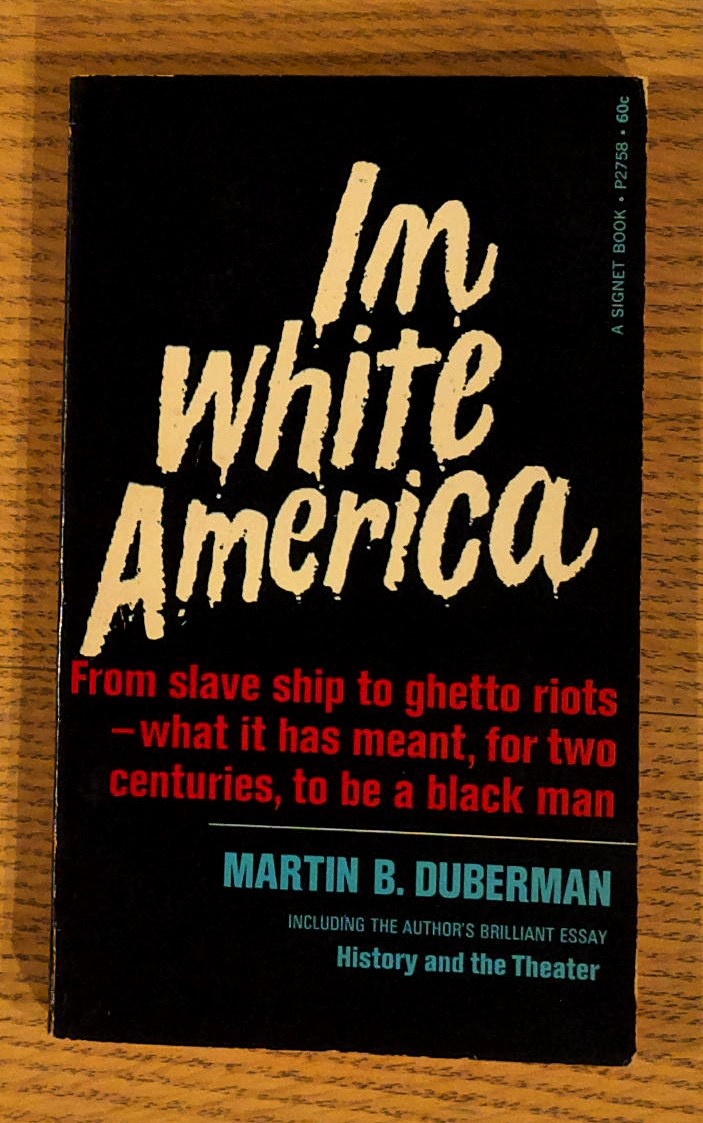 In White America: a Documentary Play