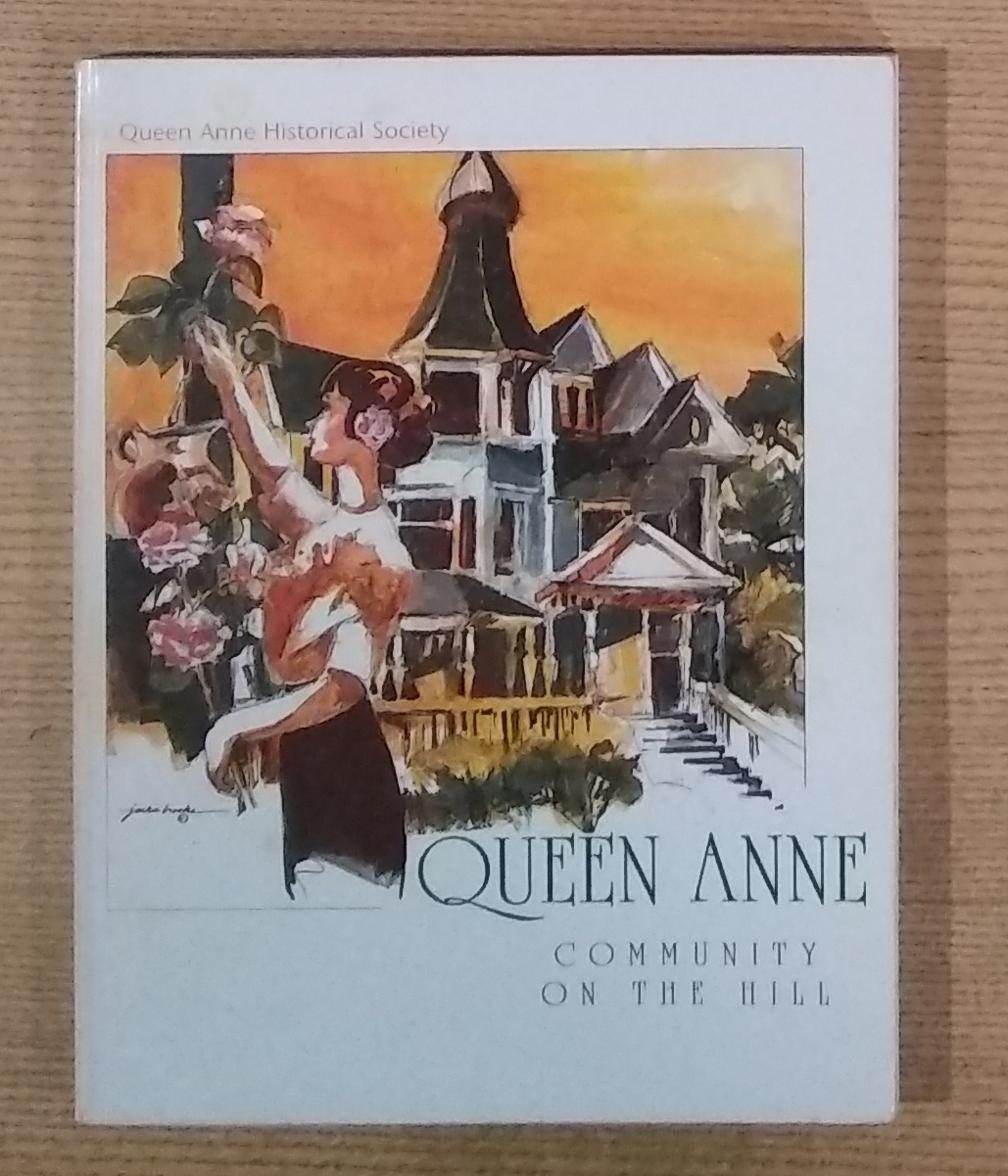Image for Queen Anne: Community on the Hill Queen Anne: Community on the Hill