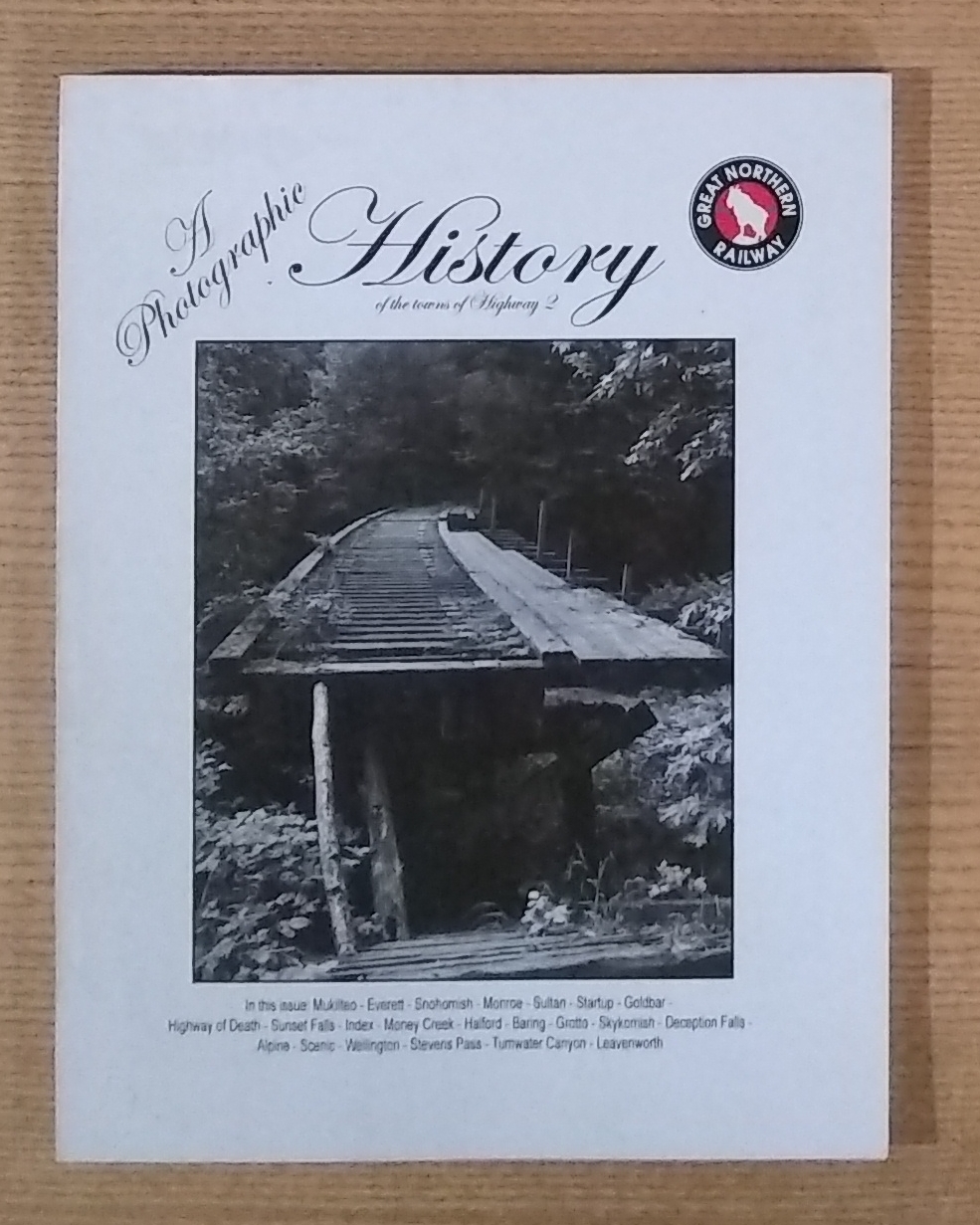 Image for A Photographic History of the Towns of Highway 2 A Photographic History of the Towns of Highway 2