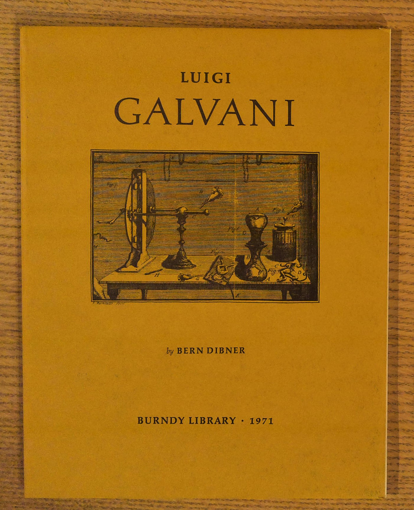 Luigi Galvani: An Expanded Version of a Biography Prepared for the Forthcoming Edition of the Encyclopedia Britannica, with a supplement reproducing three of the four original drawings illustrating the 1791 edition of De Viribus Electricitatis