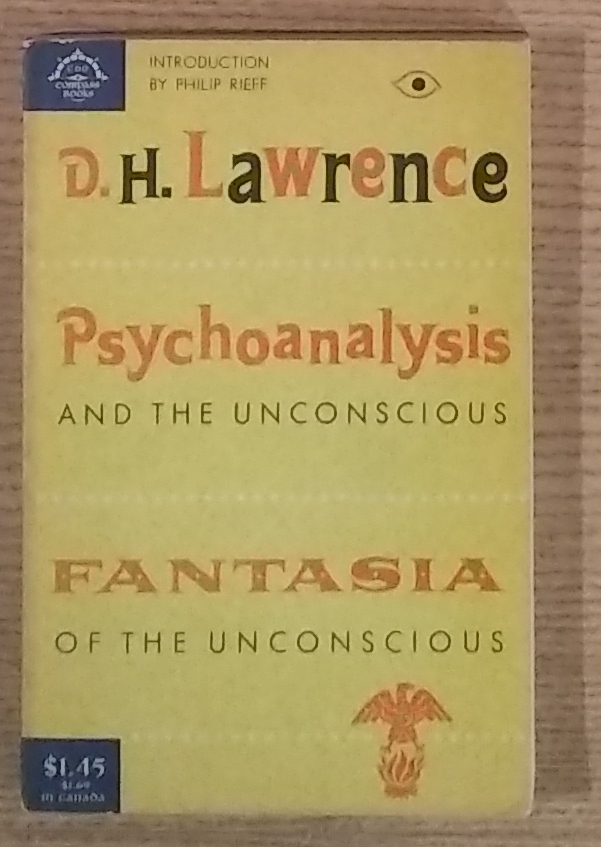 Psychoanalysis and the Unconscious and Fantasia of the Unconscious