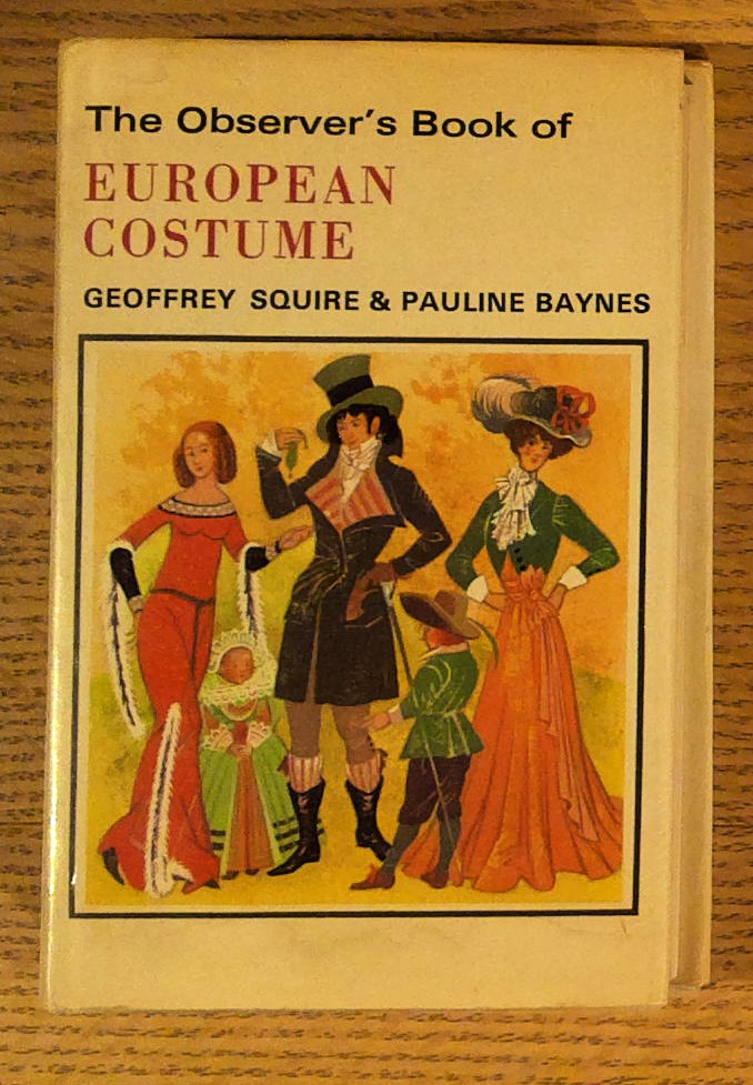 Observer's Book of European Costume, The