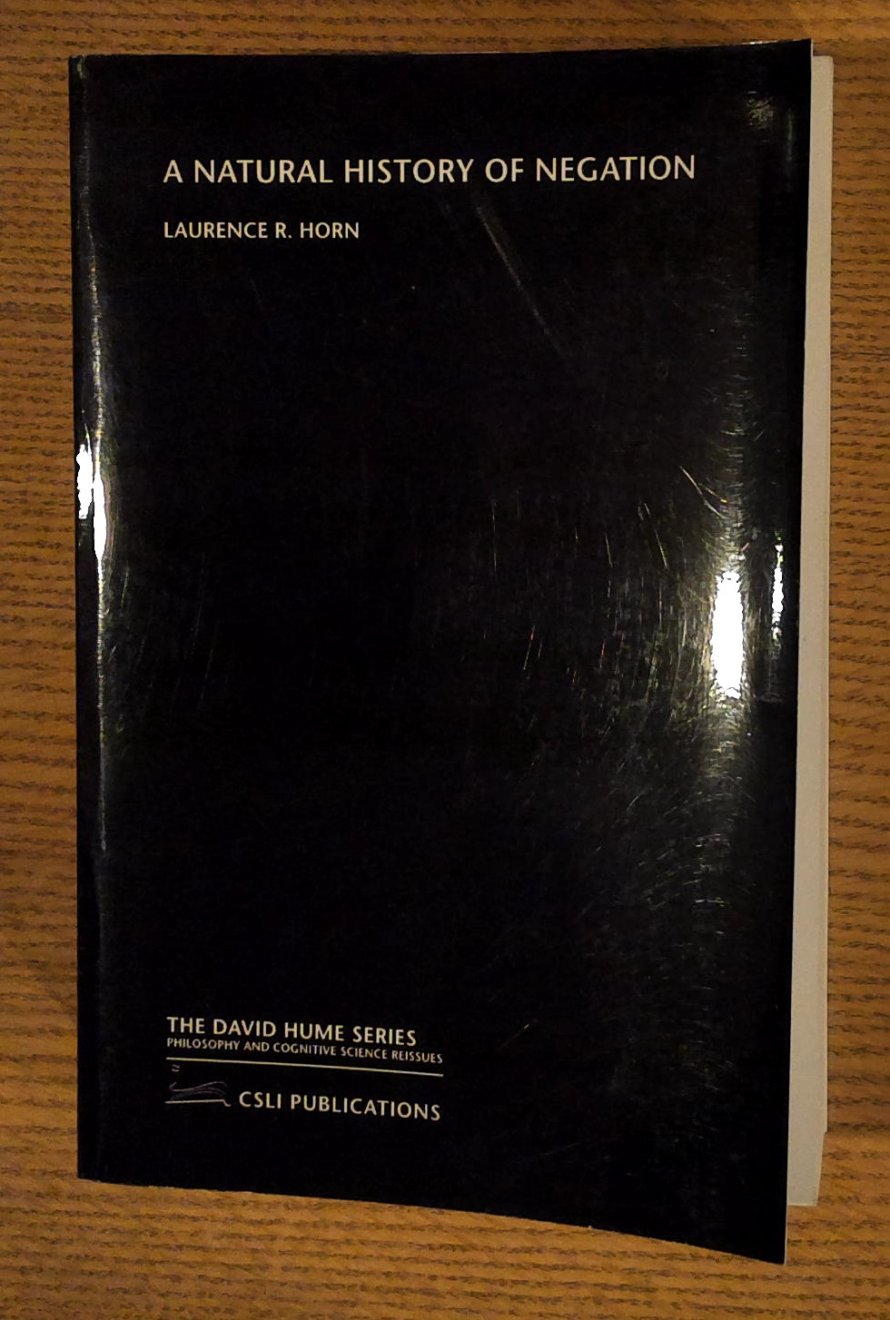 Natural History of Negation, A