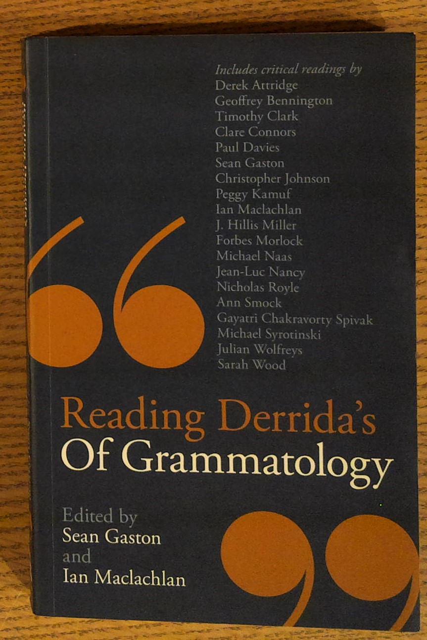 Reading Derrida's Of Grammatology