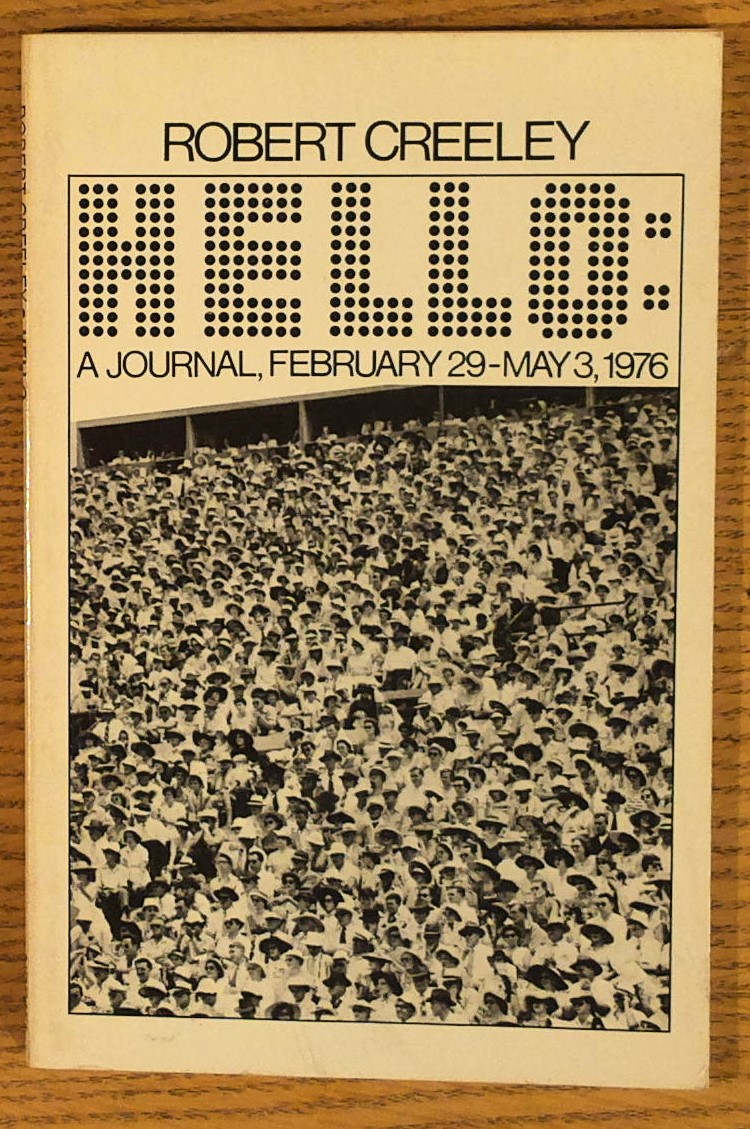 Image for Hello: A Journal, February 29 - May 3, 1976 Hello: A Journal, February 29 - May 3, 1976