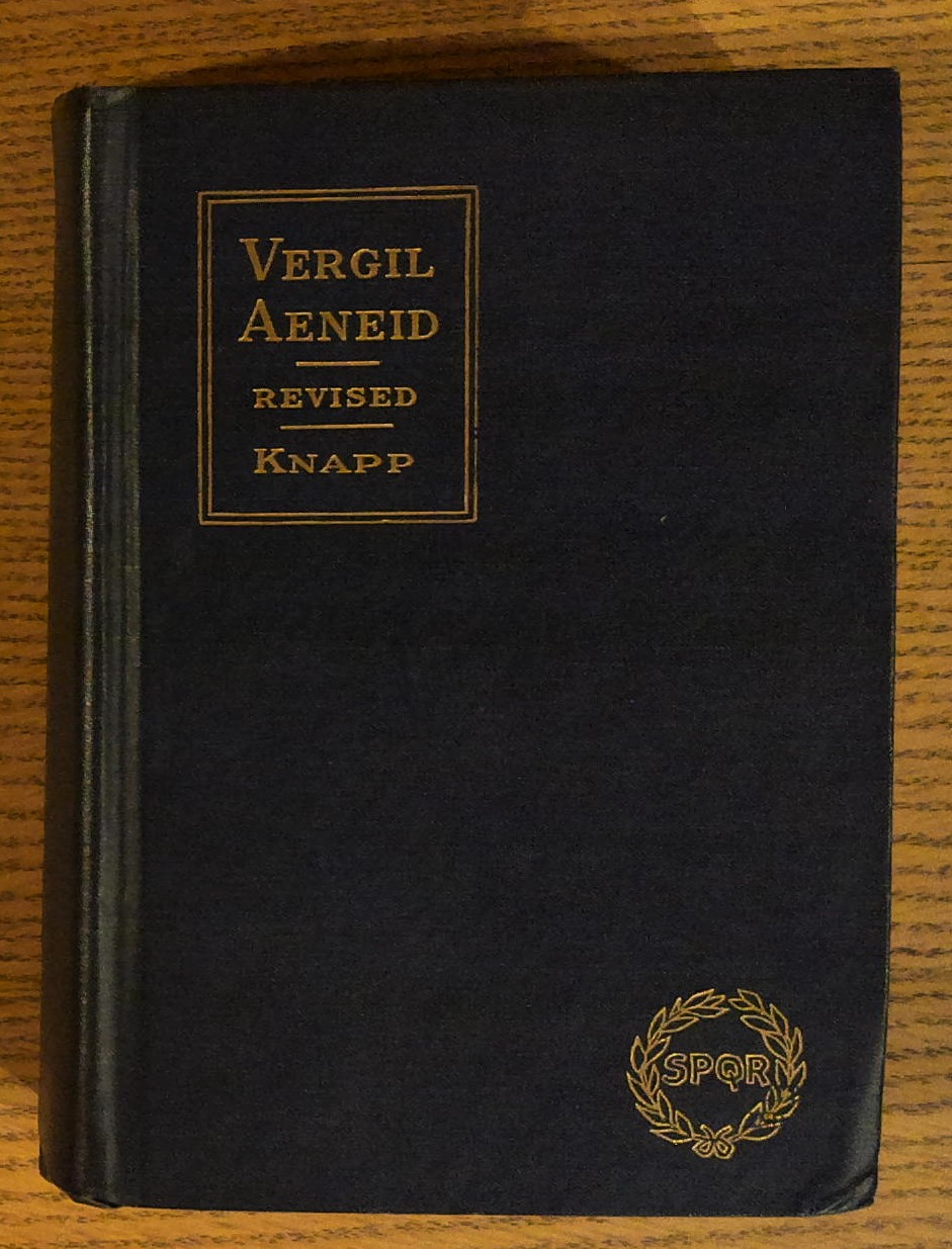 Aeneid of Vergil, The : Books I - VI, Selections VII - XII