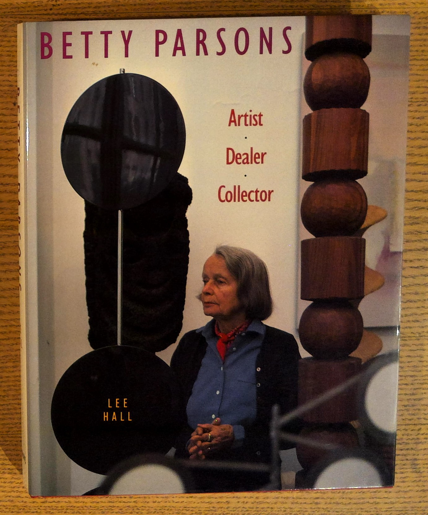 Betty Parsons: Artist Dealer Collector