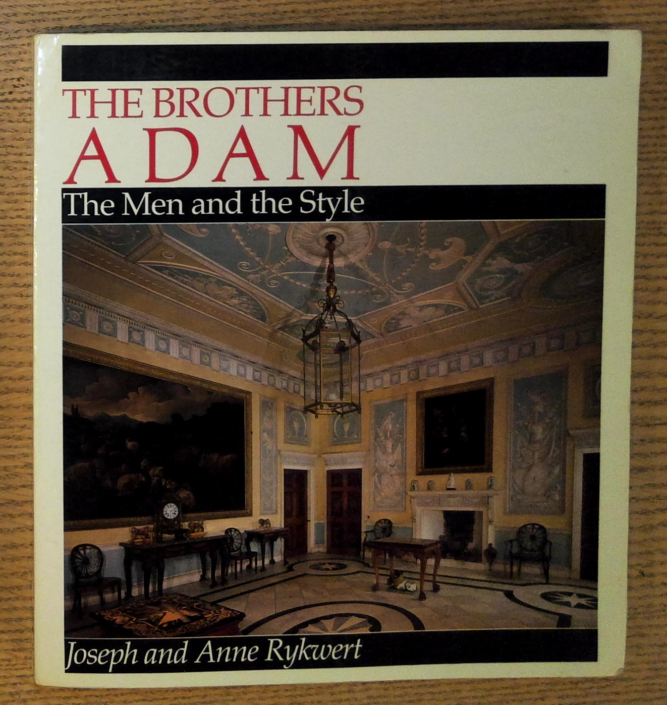 Brothers Adam, The: The Men and the Style