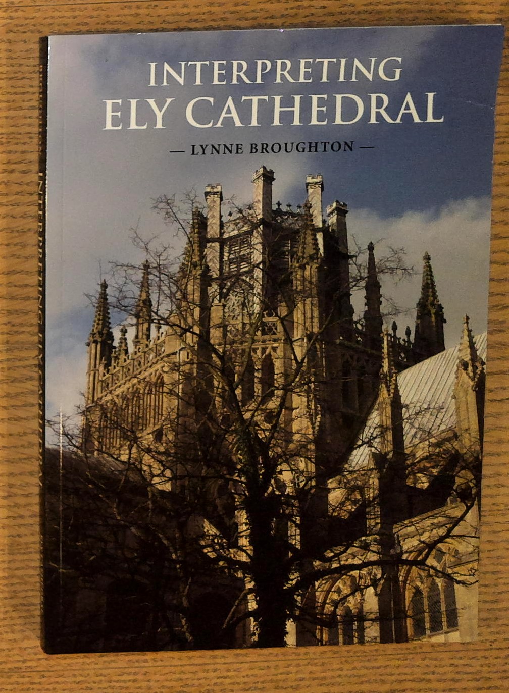 Interpreting Ely Cathedral