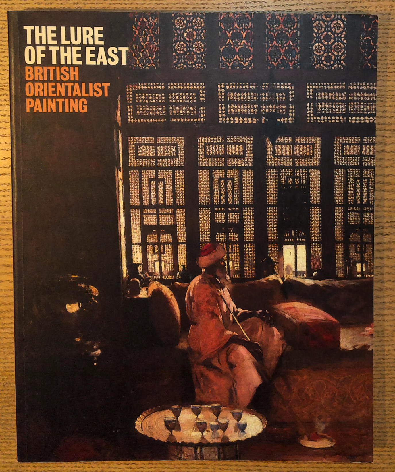 Lure of the East: British Orientalist Painting