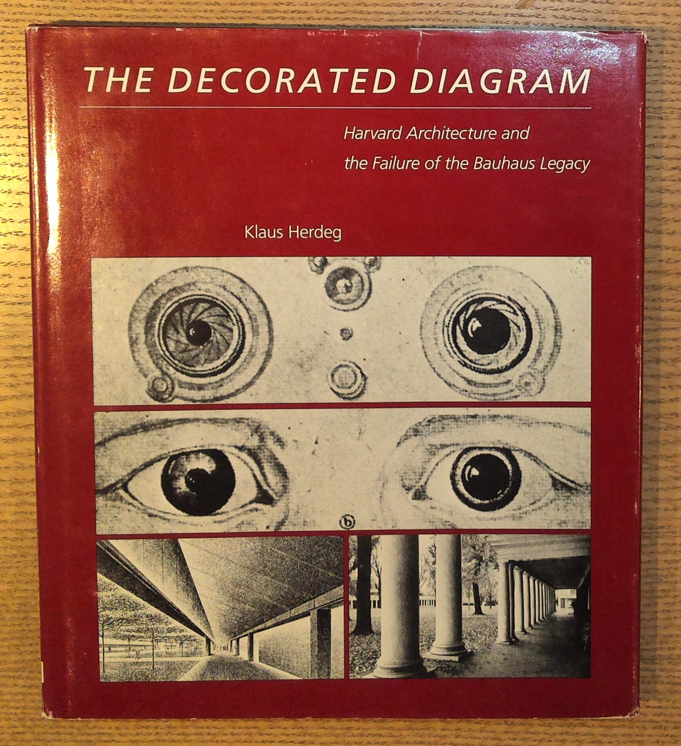 The Decorated Diagram: Harvard Architecture and the Failure of the Bauhaus Legacy