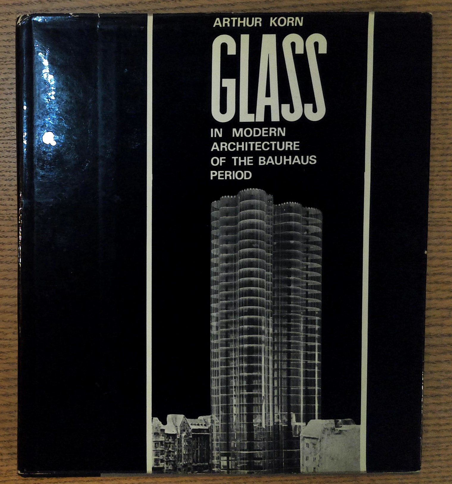 Glass in Modern Architecture of the Bauhaus Period
