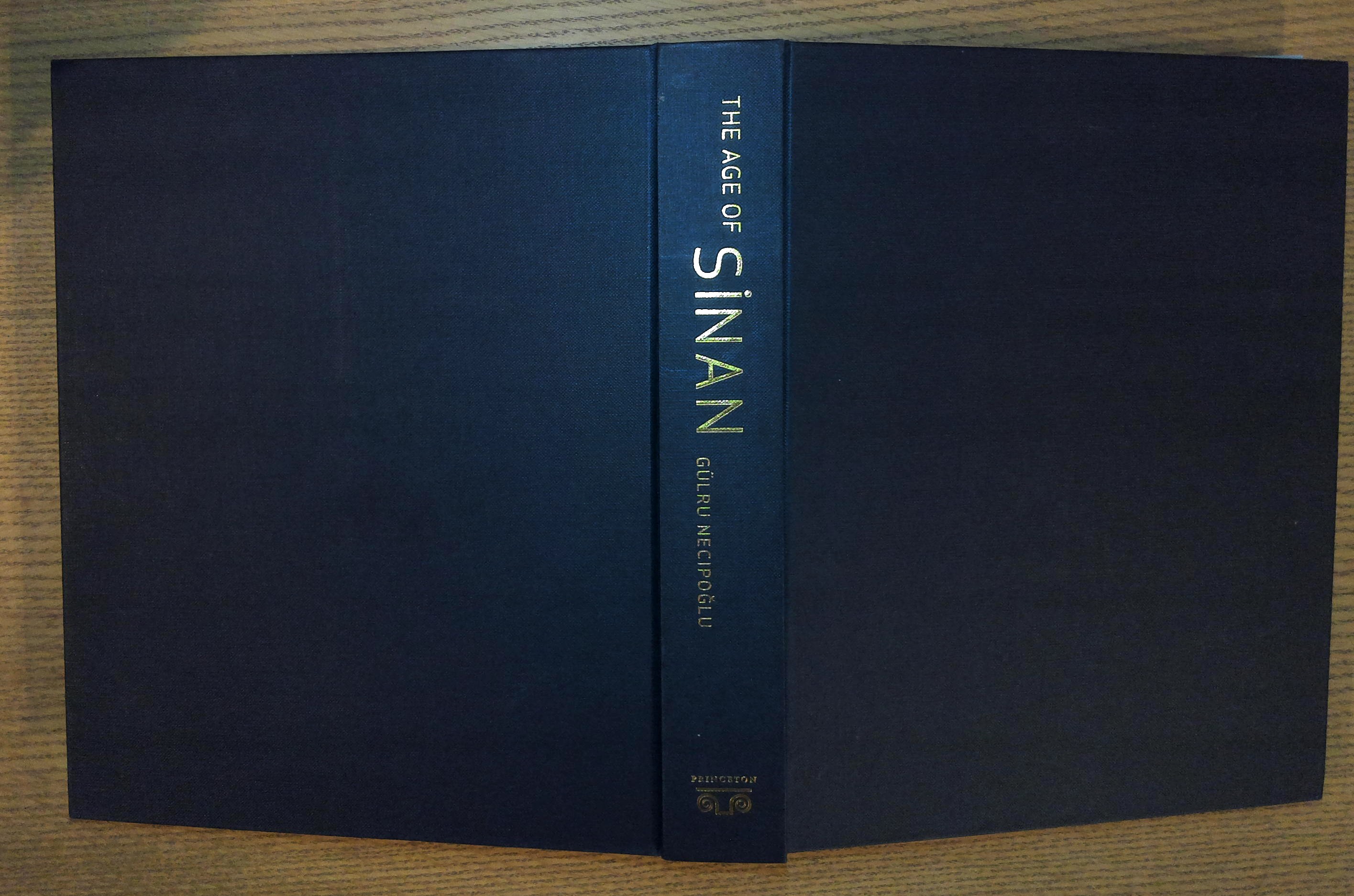 Image for Age of Sinan, The: Architectural Culture in the Ottoman Empire Age of Sinan, The: Architectural Culture in the Ottoman Empire