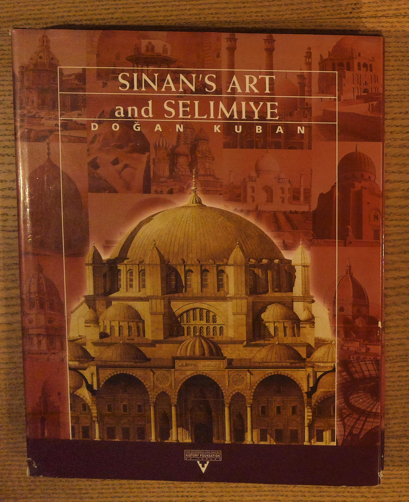 Image for Sinan's Art and Selimiye Sinan's Art and Selimiye