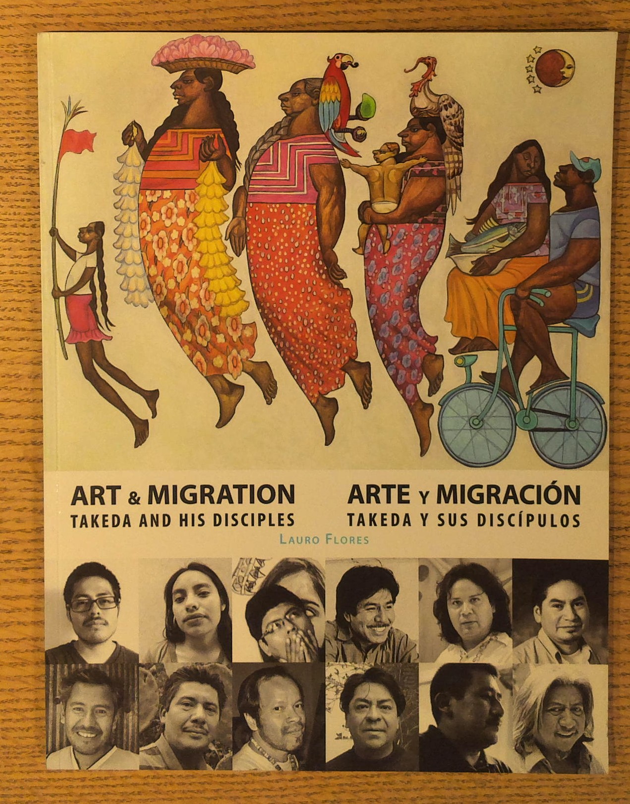 Art and Migration Takeda and His Disciples; Arte y Migracion: Takeda y Sus Discipulos