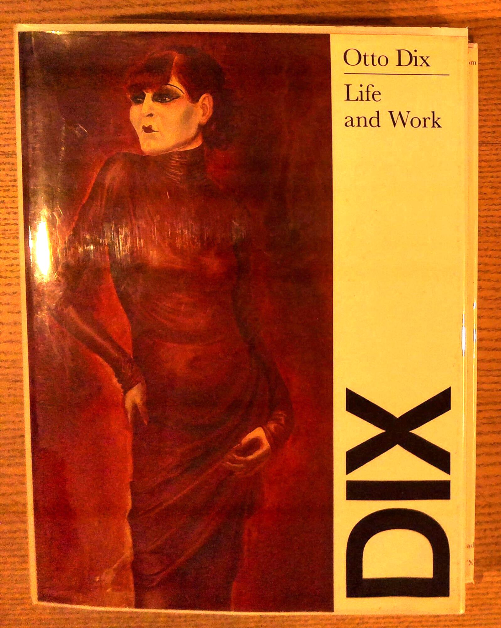 Image for Otto Dix: Life and Work Otto Dix: Life and Work