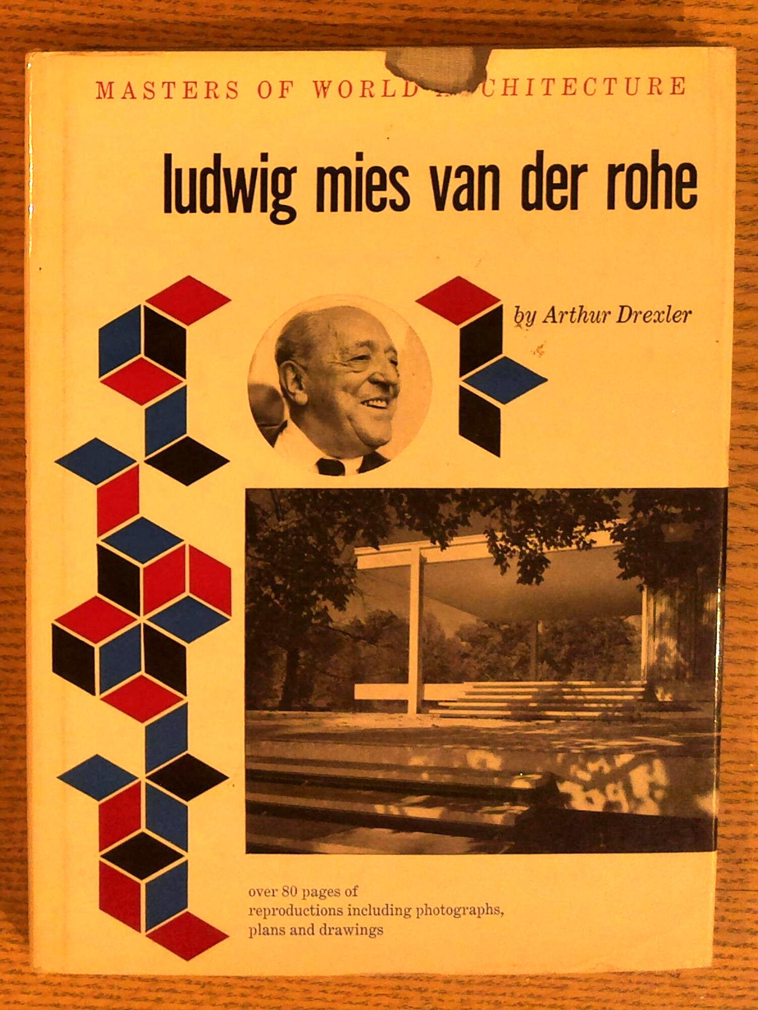 Ludwig Mies Van Der Rohe (Masters of World Architecture series)
