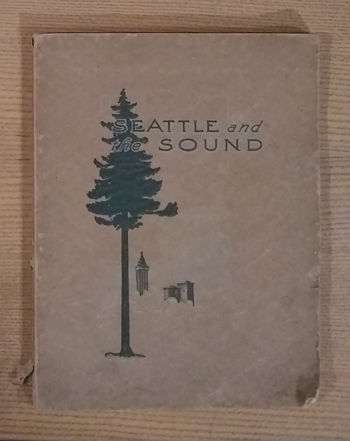 Seattle and the Sound [Rev. M.A. Matthews' copy]