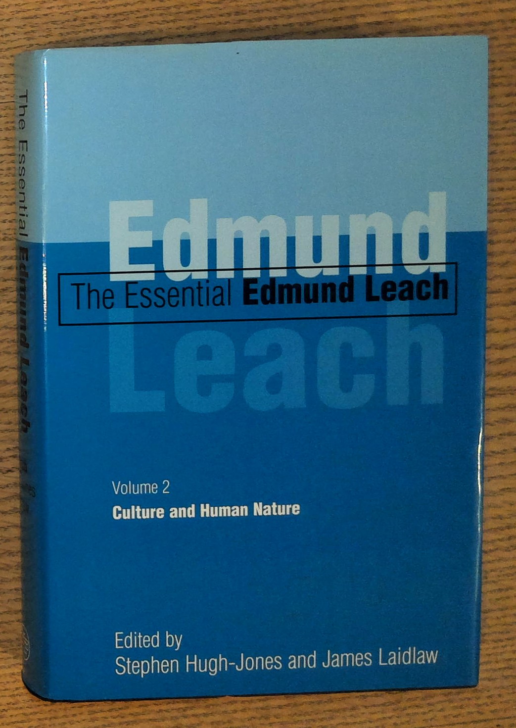 The Essential Edmund Leach: Volume 2: Culture and Human Nature