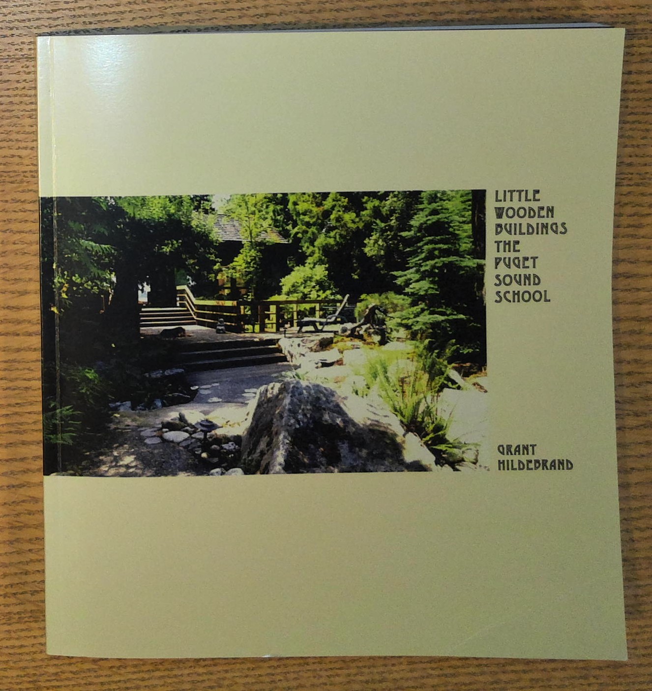 Little Wooden Buildings of the Puget Sound School