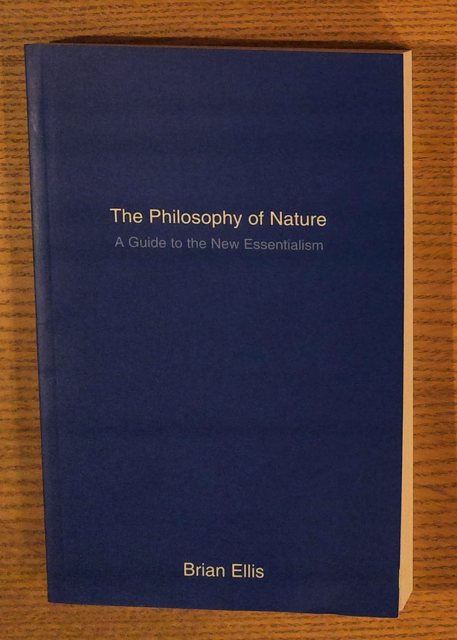 The Philosophy of Nature: A Guide to the New Essentialism