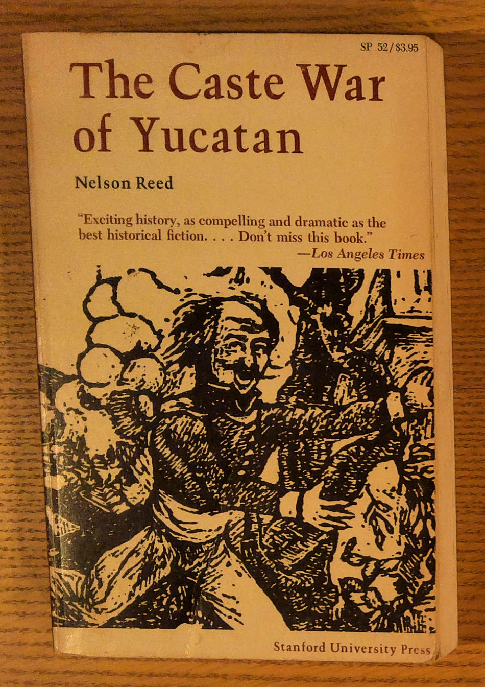 The Caste War of Yucatan