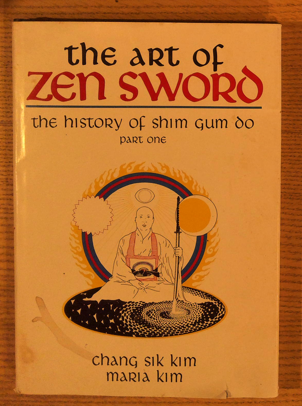 The Art of Zen Sword: The History of Shim Gum Do, Part One