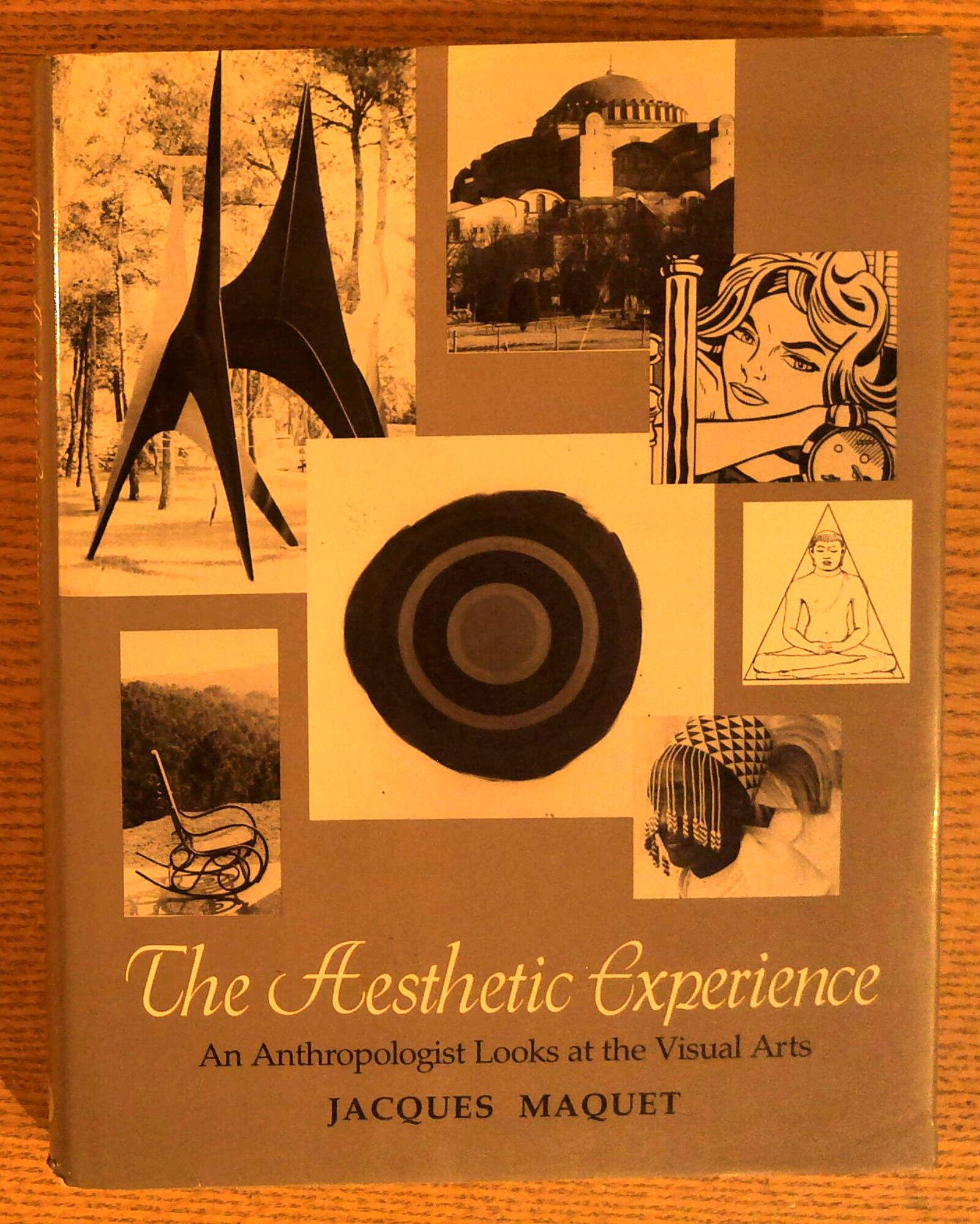 The Aesthetic Experience: An Anthropologist Looks at the Visual Arts