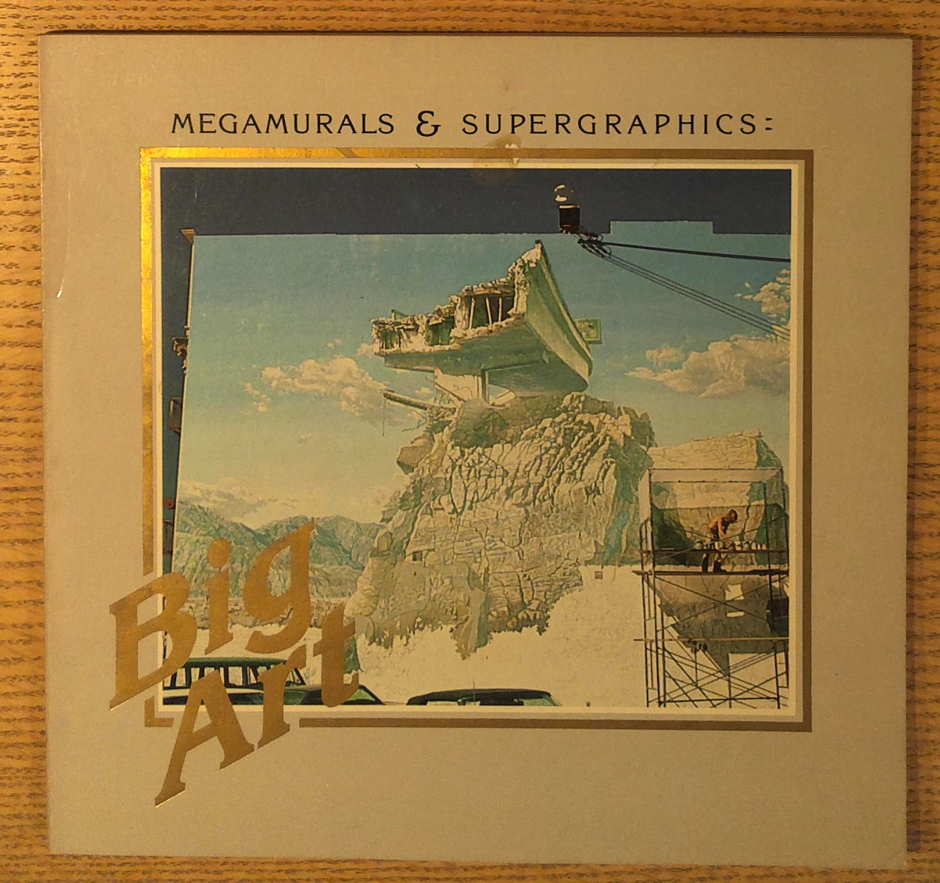 Big Art: Megamurals & Supergraphics