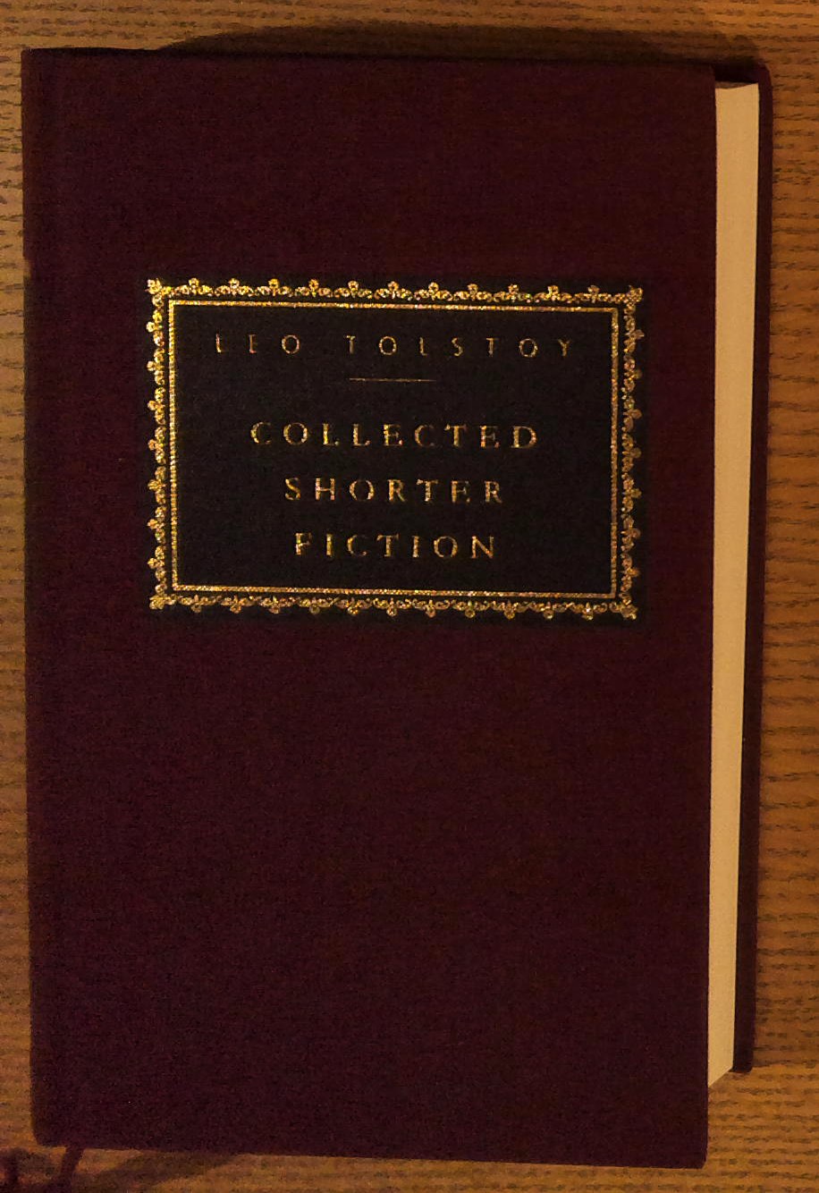 Image for Collected Shorter Fiction of Leo Tolstoy, Volume 2 Collected Shorter Fiction of Leo Tolstoy, Volume 2