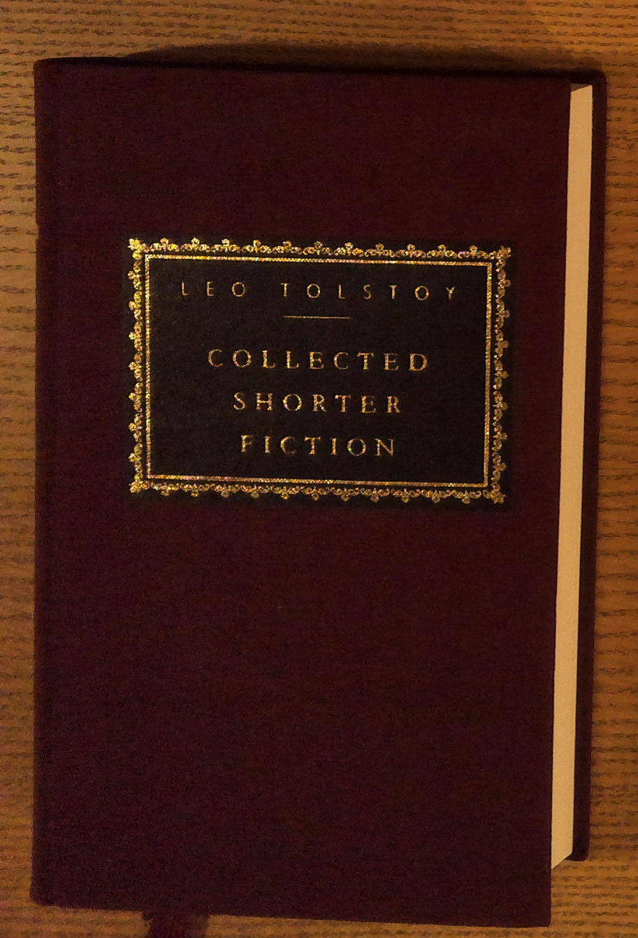 Image for Collected Shorter Fiction of Leo Tolstoy, Volume 1 Collected Shorter Fiction of Leo Tolstoy, Volume 1