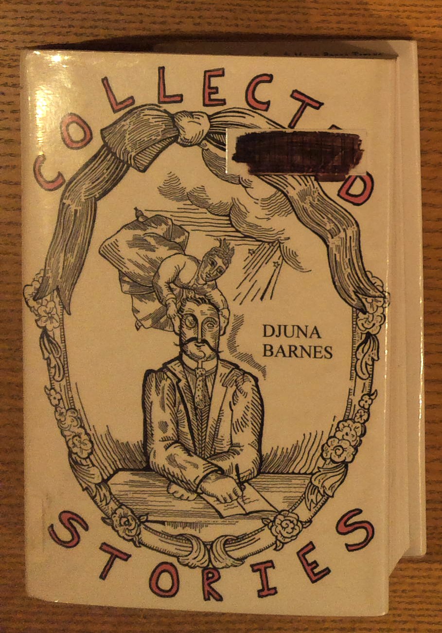 Image for Collected Stories of Djuna Barnes Collected Stories of Djuna Barnes