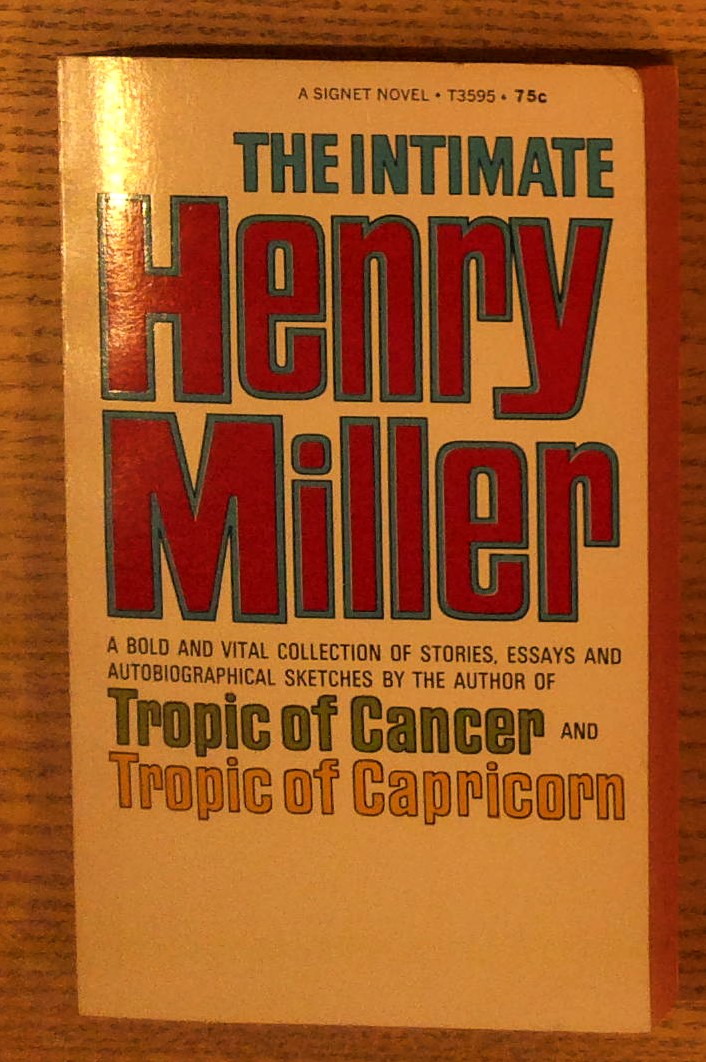 The Intimate Henry Miller