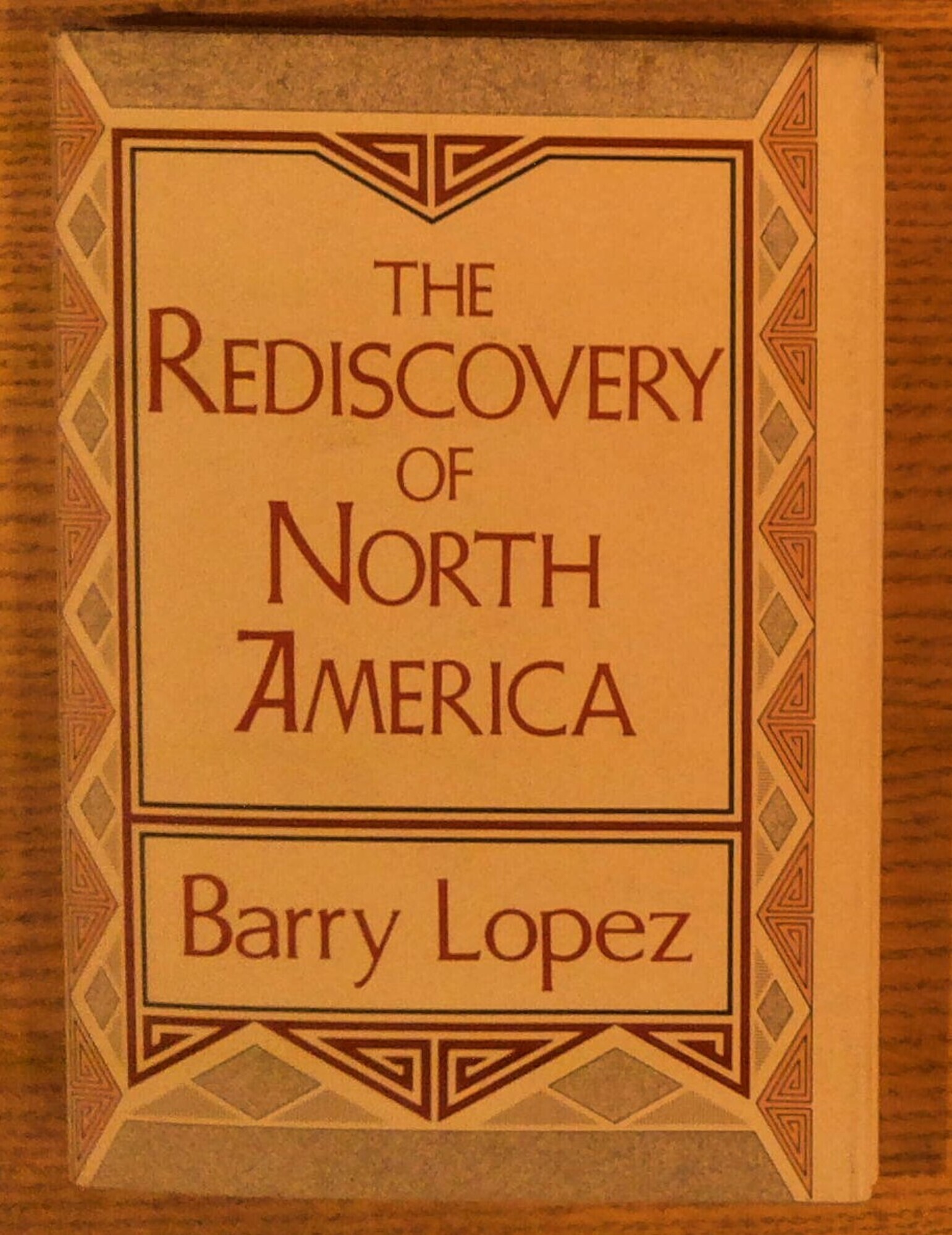 Image for The Rediscovery of North America The Rediscovery of North America