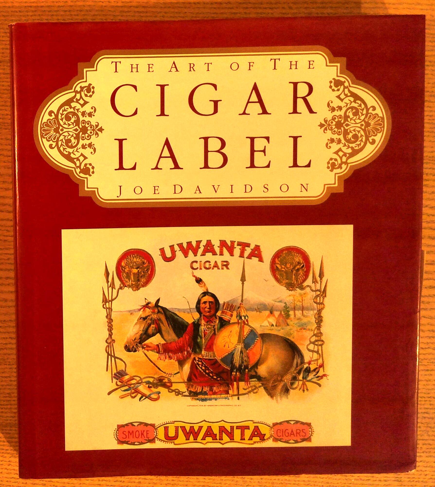 Image for The Art of the Cigar Label The Art of the Cigar Label