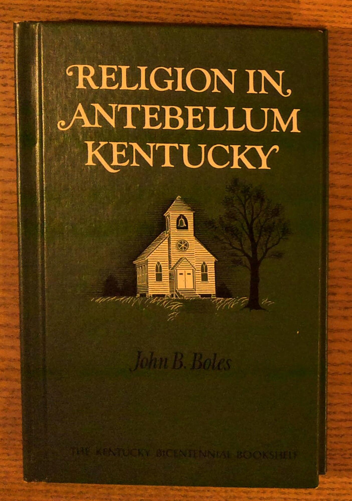 Religion in Antebellum Kentucky
