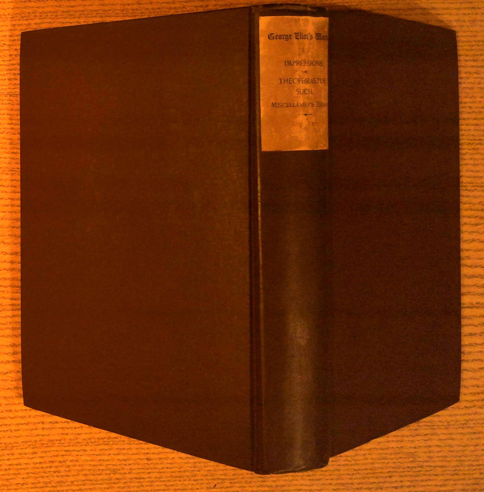 Impressions of Theophrastus Such, Miscellandeous Essays