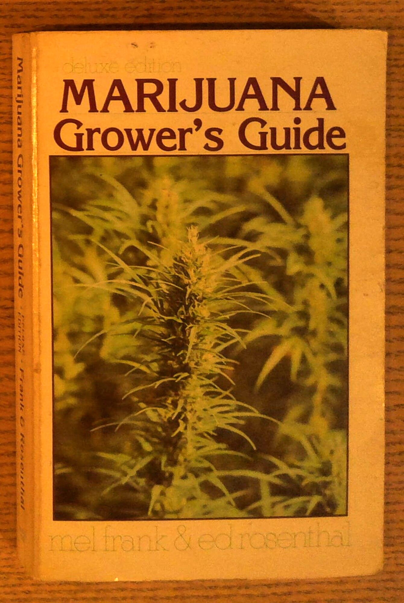 Marijuana Grower's Guide: Deluxe Edition