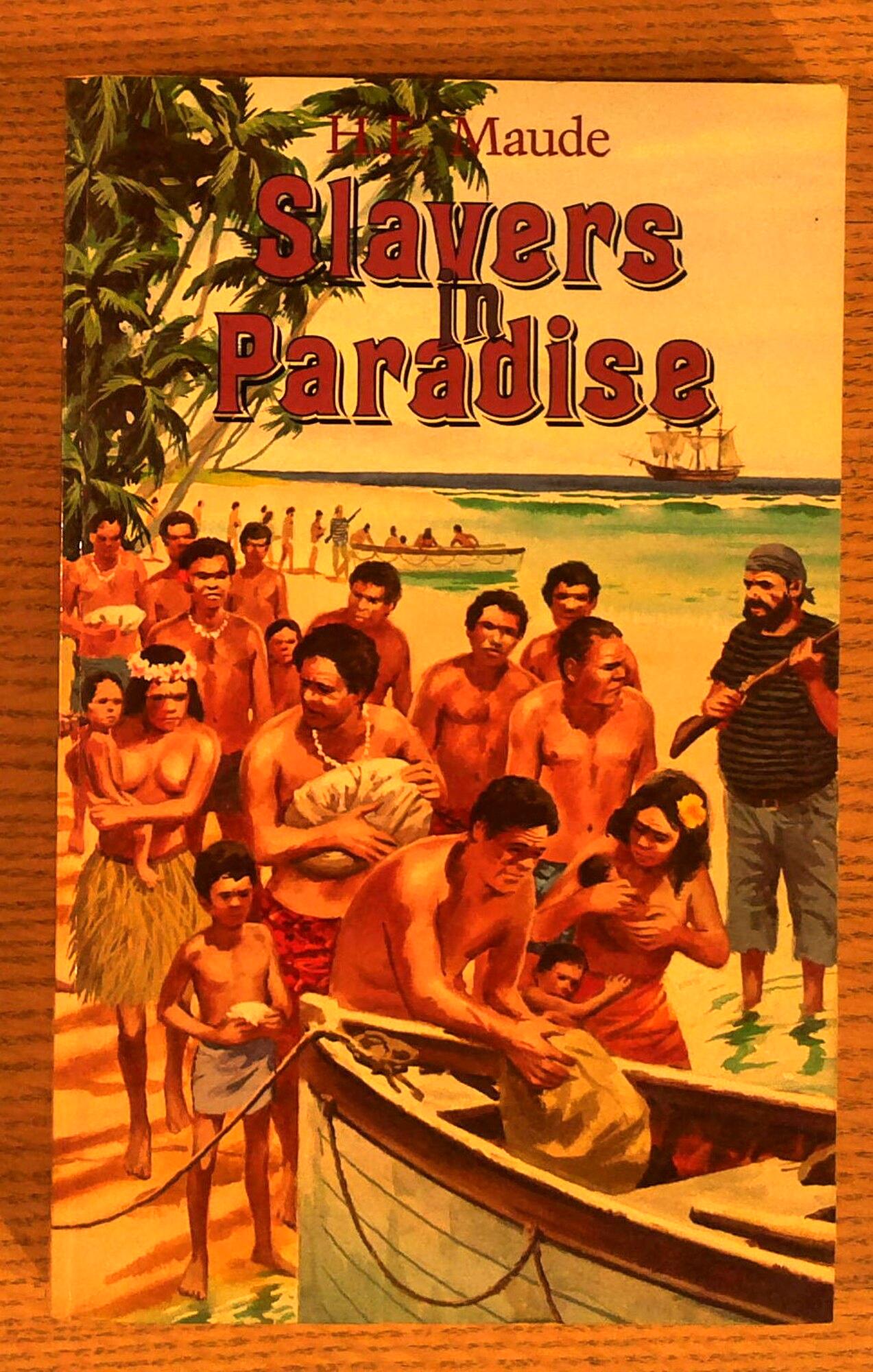 Slavers in Paradise