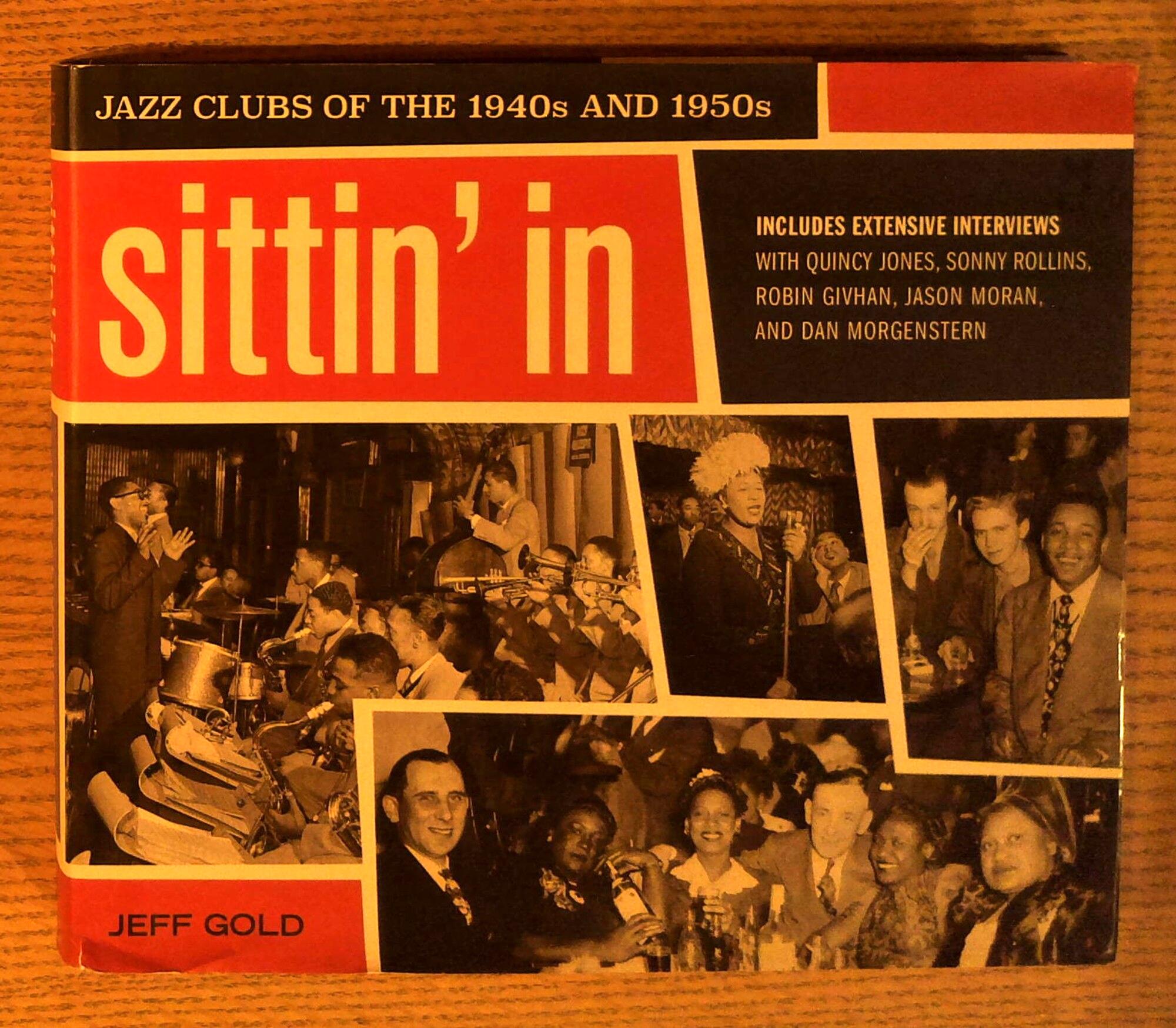 Sittin' In: Jazz Clubs of the 1940s and 1950s